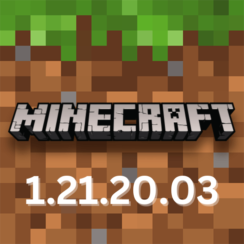 Minecraft 1.21.20.03 APK Old Version, Free Download