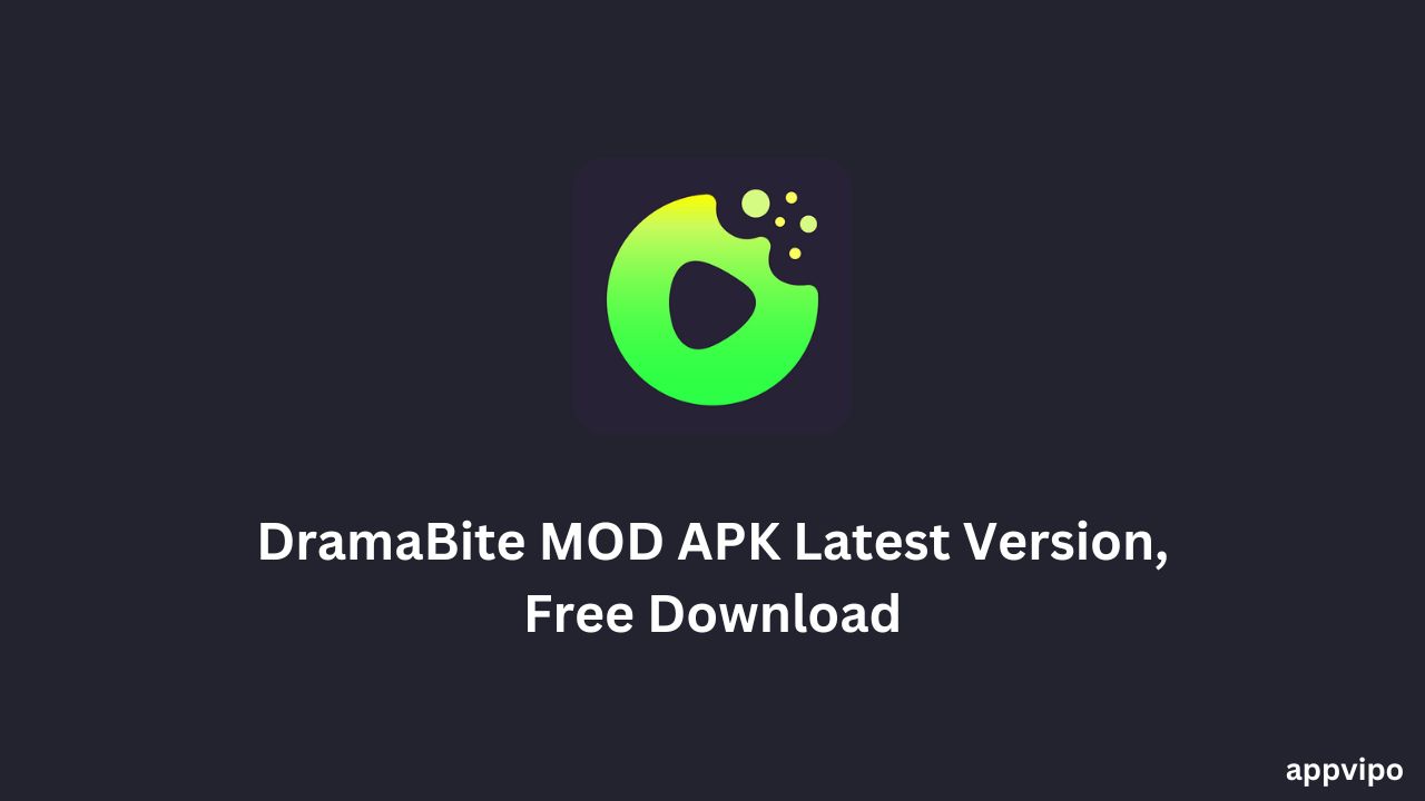 DramaBite MOD APK Latest Version, Free Download