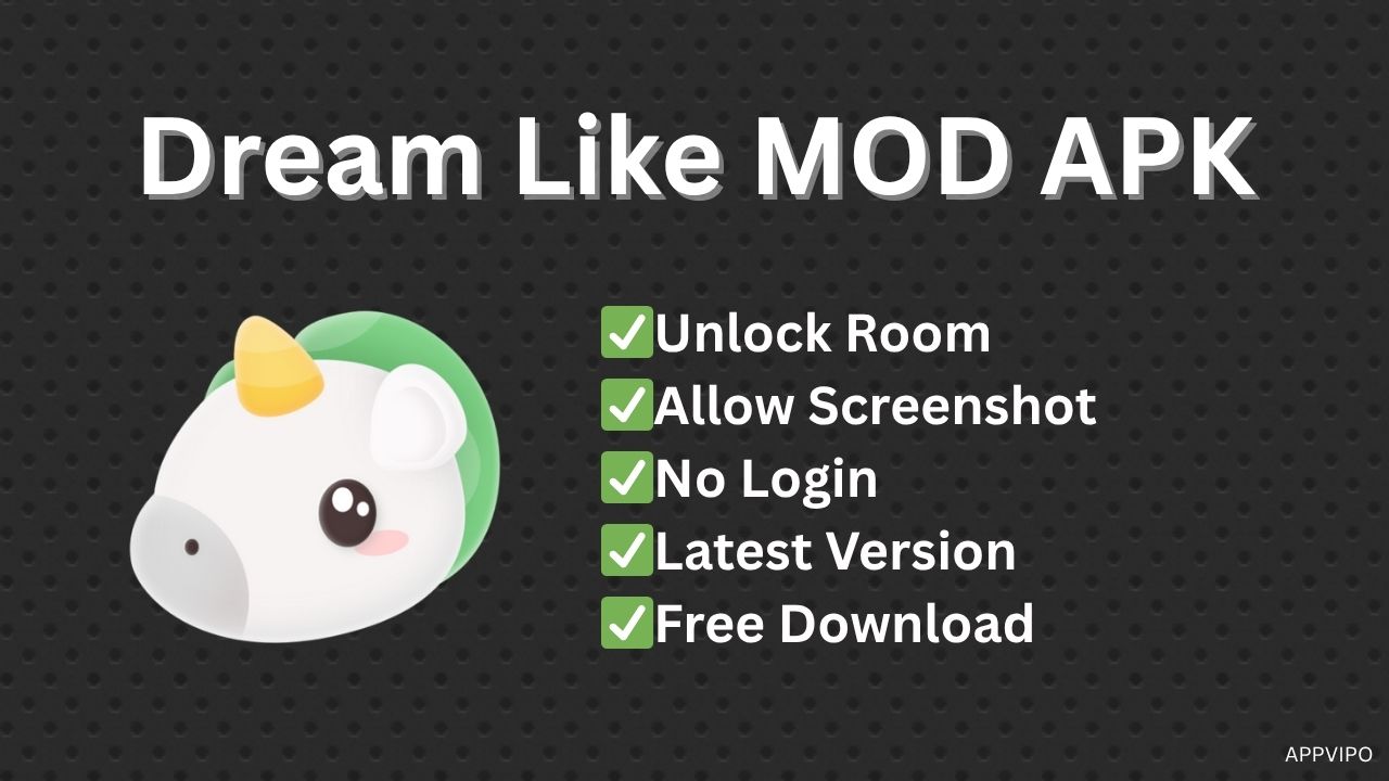 Dream Like MOD APK
